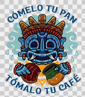 comelo tu pan tomalo tu cafe para DTF